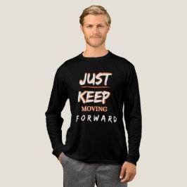 Camiseta Motivacional Masculina Just Keep Moving F