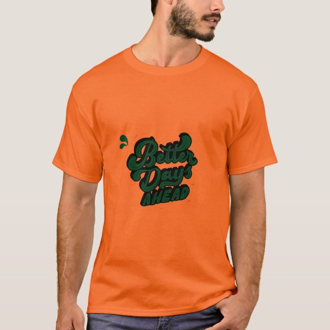 Camiseta Motivacional Melhor Amanhã  (Frente)