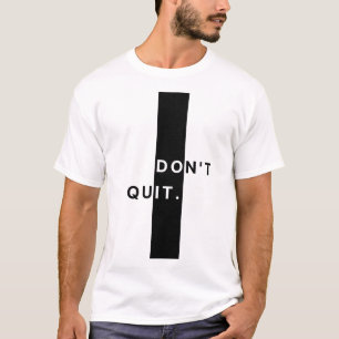 Camiseta Motivacional Não Desista