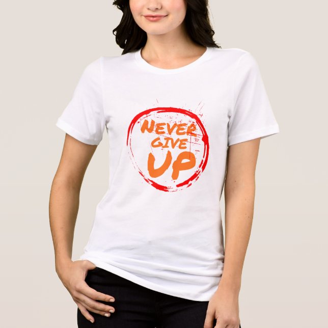 Camiseta Motivacional Nunca Desista (Frente)