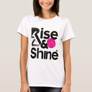 Camiseta Motivacional Rise & Shine