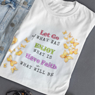 Camiseta Motivacional Solte, Desfrute, Tenha Fé