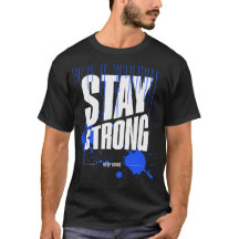 Camiseta Motivacional Stay Strong | Inspiradora
