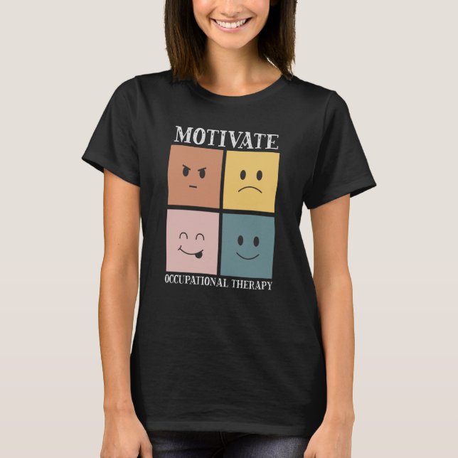 Camiseta Motivate Occupational Therapy Assistant OT Squad   (Frente)
