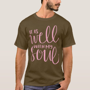 Camiseta Motivation Faith Peace Religious It is Well with M