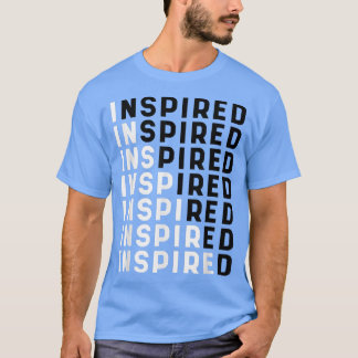 Camiseta motivational design inspired tet based motivation