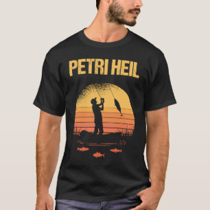 Camiseta Motivo de pesca Petri Heil como diz o pescador Fis