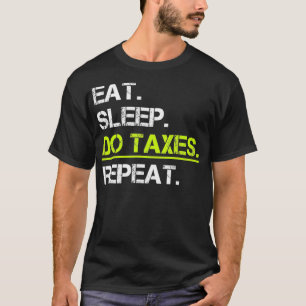 Camiseta Motivo Fiscal CPA Comer Retornos Imposto de Suspen