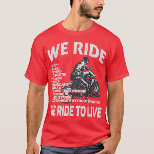 Camiseta Motocicleta desportiva que viajamos para viver Cot