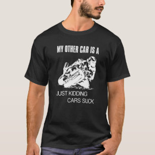 Camiseta Motocicleta Meu Outro Carro É Apenas Um Carro