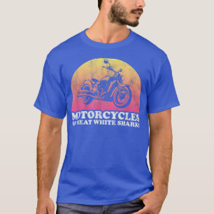 Camiseta Motociclos de motociclos e Excelentes de tubarão b