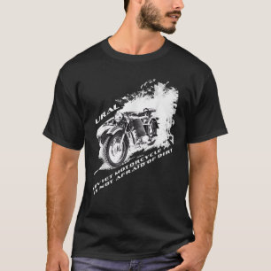 Camiseta Motociclos pesados soviéticos como o URAL não têm