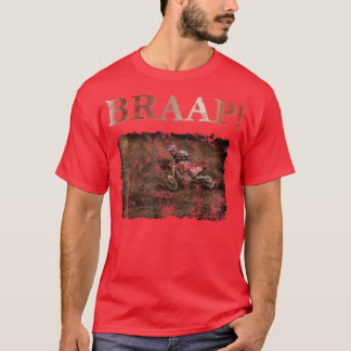 Camiseta Motocross and Dirt Bike Brap, Braap, Braaaap! Grun