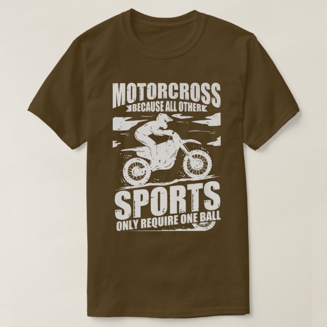 Camiseta Motocross Dirt Biker Porque Outros Esportes Exigem (Frente do Design)