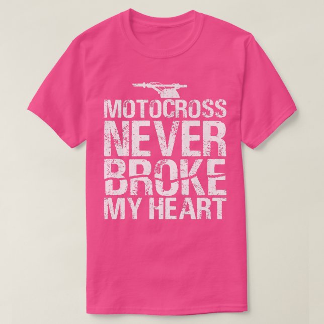 Camiseta Motocross Nunca Quebrou Meu Cardíaco Sujando Moto (Frente do Design)