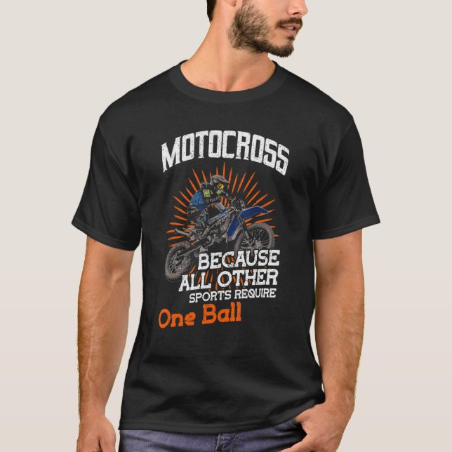 Camiseta Motocross Porque Todos Os Outros Esportes Exigem A (Frente)