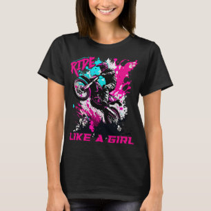 Camiseta Motocross Women cavalga Como Uma Menina Engraçada 