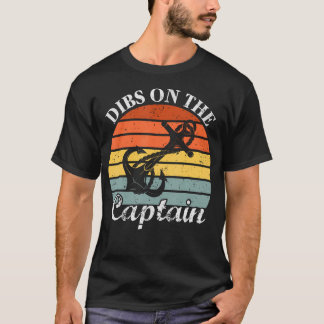 Camiseta Motor Boat Dibs On The Captain Sail Pontoon Boatin