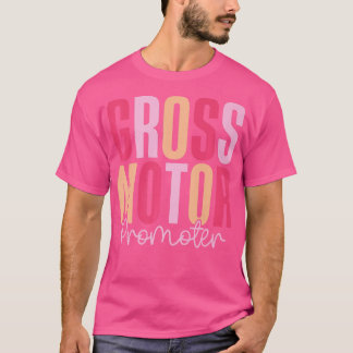 Camiseta Motor Bruto Promotor PT Terapêutica Física Pediátr