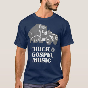 Camiseta Motorista de caminhão ama música Truck e Gospel