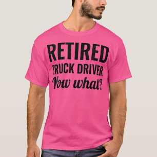 Camiseta Motorista de caminhão aposentado