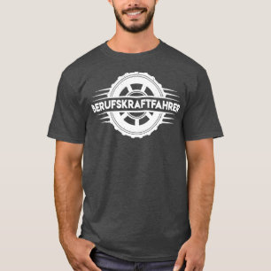 Camiseta Motorista de caminhão Berfuskraftfahrer