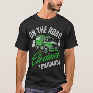 Camiseta Motorista de caminhão do homem do lixo limpo amanh