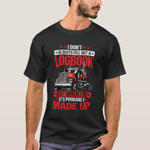 Camiseta Motorista de Caminhão Engraçado Logbook Pai