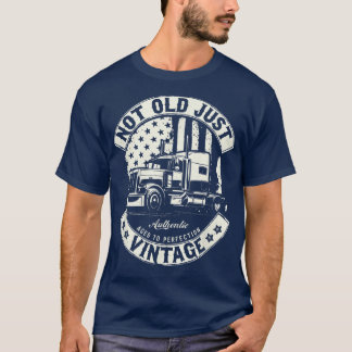 Camiseta Motorista De Caminhão Engraçado Não Velho Apenas V