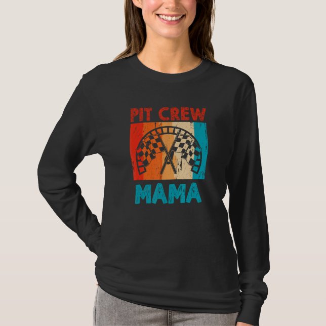 Camiseta Motorista De Carro De Pit Crew Mama (Frente)