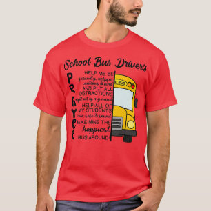 Camiseta Motorista de ônibus escolar de oração motorista de