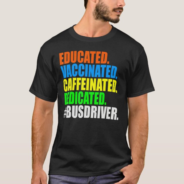 Camiseta Motorista de Ônibus Escolar Educado Vacinado Cafei (Frente)