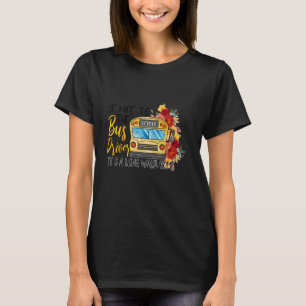 Camiseta Motorista de ônibus escolar Seja legal com o motor