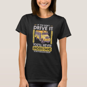 Camiseta Motorista de ônibus escolar Vida Orgulhoso Motoris