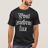Motto de Reforma Protestante Posta tenebras lux