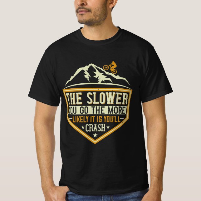 Camiseta Mountain Biking Quotes Gift (Frente)
