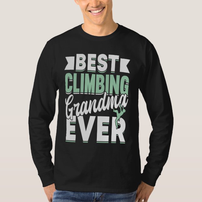 Camiseta Mountain Climbing Rock Climb Grandmother Climber G (Frente)