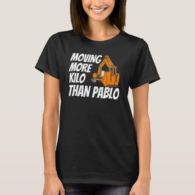 Camiseta Movendo Mais Kilo Que Pablo Engraçado Const (Frente)
