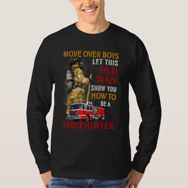 Camiseta Mover Rapazes Deixe Este Velho Te Mostrar Como Ser (Frente)