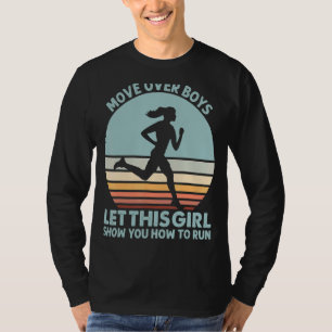 Camiseta Mover Sobre Meninos Deixe Essa Garota Mostrar Como
