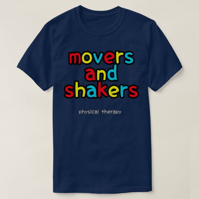 Camiseta Movers e Shakers Terapêutica Física 1 (Frente do Design)