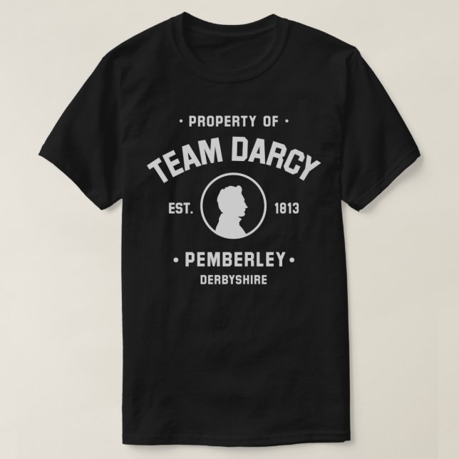 Camiseta Mr Darcy Pride and Prejudice Jane Austen  Team Dar (Frente do Design)