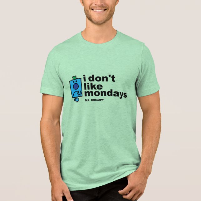 Camiseta Mr. Grumpy Does Not Like Monday (Frente)