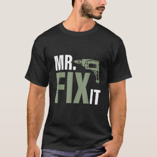 Camiseta mr queit mr fix it pai filho do pai