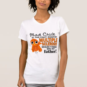 Camiseta MS louco da esclerose múltipla do pai do pintinho