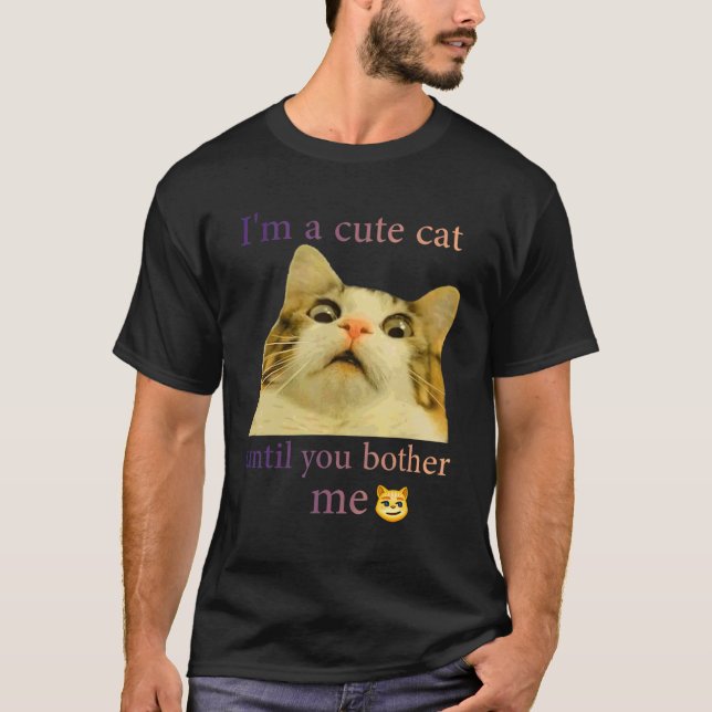 Camiseta Msb Gato Bonito Sou Um Gato Bonito Até Que Você Me (Frente)