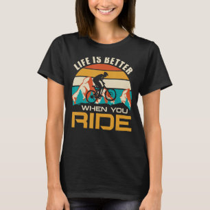 Camiseta MTB Mountain Bike Quando Você Dirige Mulheres