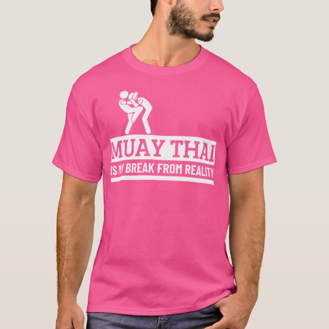 Camiseta Muay Thai É A Minha Brecha Da Realidade Engraçada  (Frente)