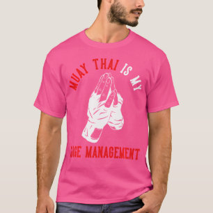 Camiseta Muay Thai É Meu Muay Management Muay Tailandês