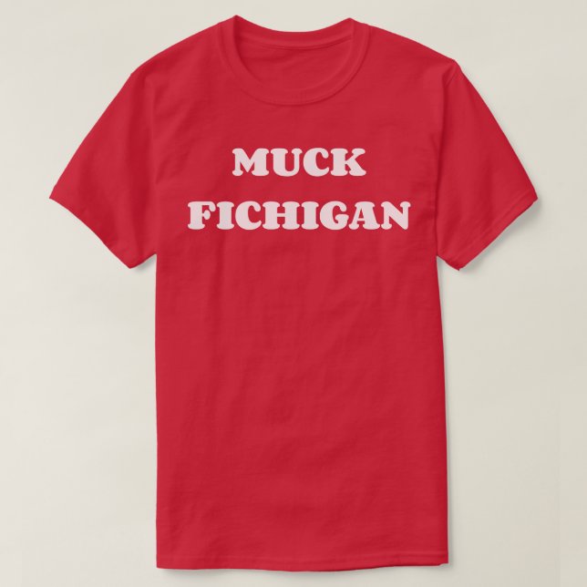 Camiseta Muck Fichigan (Frente do Design)
